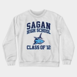 Sagan High School Class of 12 (Variant) Crewneck Sweatshirt